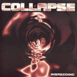 Collapse (FRA-1) : Inbreeding